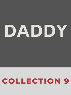 cover image of Daddy, Collection 9